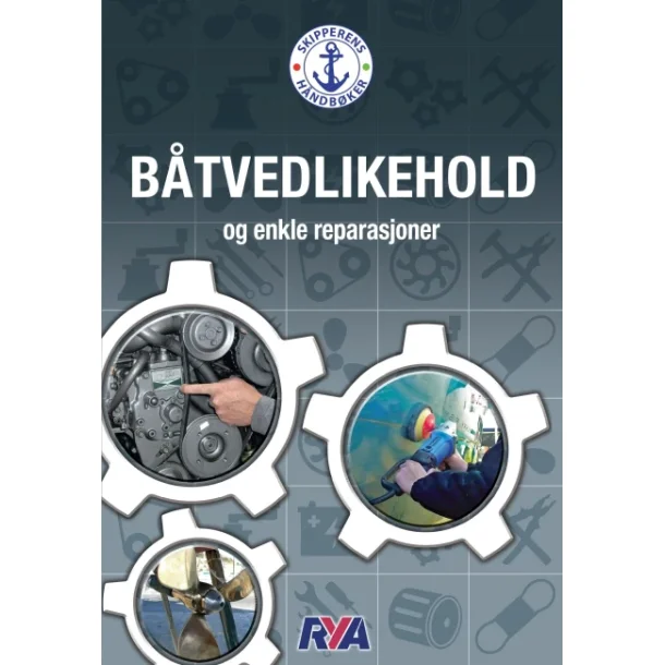 Btvedlikehold og enkle reparasjoner skipperens